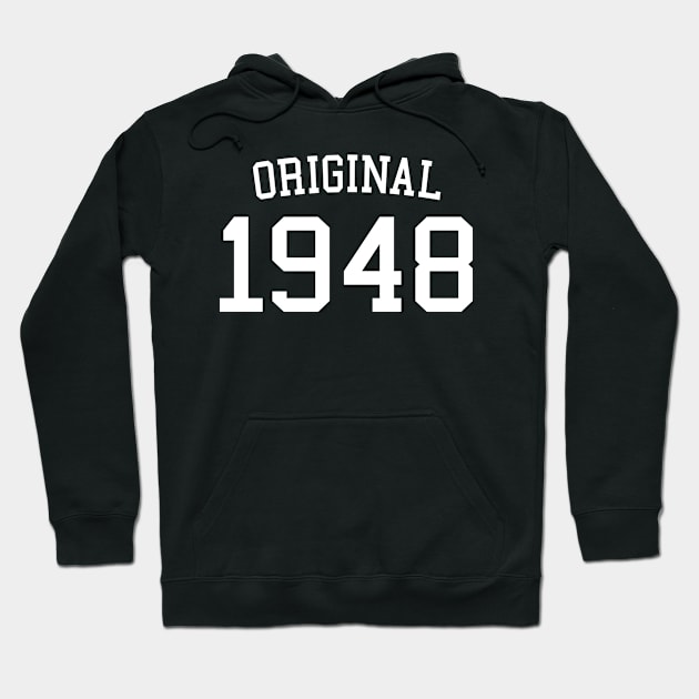 Original 1948 - Cool 74 Years Old, 74th Birthday Gift For Men & Women Hoodie by Art Like Wow Designs